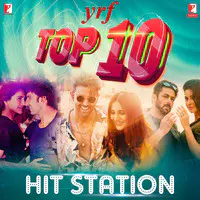 YRF Top 10 - Hit Station