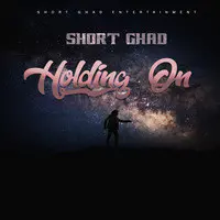 Holding On