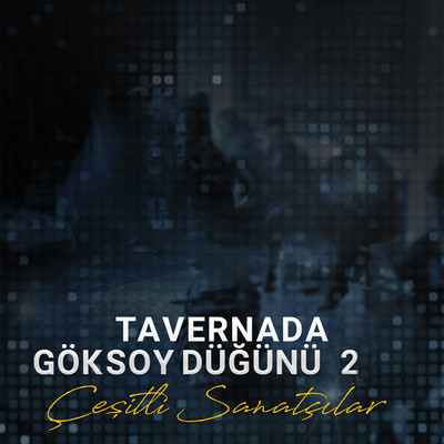 vay halime mp3 song download by grup g tavernada goksoy dugunu vol 2 listen vay halime turkish song free online