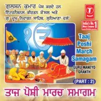 Taaj Poshi March Samagam Guru Maneyo Granth (Part-2)