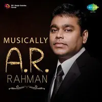 Musically A. R. Rahman