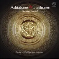 Sanskrit Recital Ashtakams & Stothrams