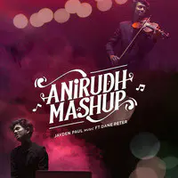 Anirudh Mashup