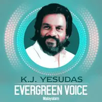 K.J. Yesudas - Evergreen Voice - Malayalam