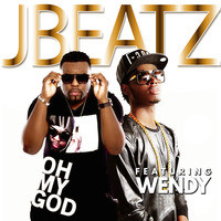 Oh My God Feat Wendy Mp3 Song Download By Jbeatz Oh My God Feat Wendy Listen Oh My God Feat Wendy Song Free Online