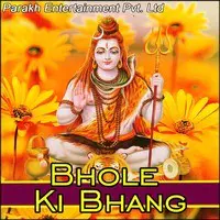 Bhole Ki Bhang