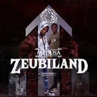 Zeubiland Pt 4 Mp3 Song Download By Medusa Zeubiland Listen Zeubiland Pt 4 French Song Free Online