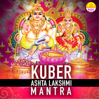 Kuber Ashta Lakshmi Mantra Song Download: Play & Listen Kuber Ashta ...