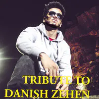 Tribute to Danish Zehen