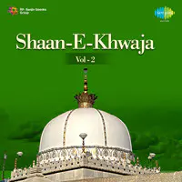 Shaan E Khwaja Vol 2