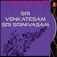 Sri Venkatesam Sri Srinivasam