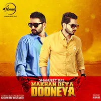 Makhan Deya Dooneya