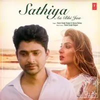 Sathiya Aa Bhi Jaa