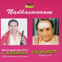 Nadhaswaram (K.Krishnan - Valayapatti)