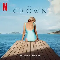 The Crown: The Official Podcast - season - 4