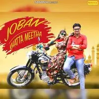 Joban Khatta Meetha