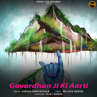 Govardhan Ji Ki Aarti Song Download: Play & Listen Govardhan Ji Ki