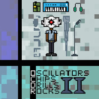 Oscillators, Chips, Drills, Rocks. II