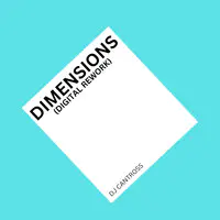 Dimensions (Digital Rework)