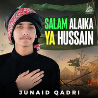 Salam Alaika Ya Hussain