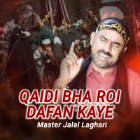 Qaidi Bha Roi Dafan Kaye