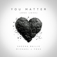 You Matter (One Love)