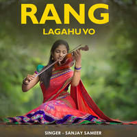 Rang Lagahu Vo