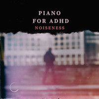 Piano for Adhd