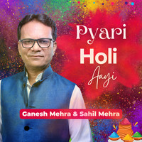 Pyari Holi Aayi