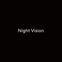 Night Vision