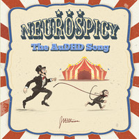 Neurospicy (The AuDHD Song)