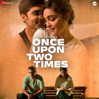 Once Upon Two Times (Original Motion Picture Soundtrack)