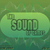 The Sound of Games, Vol. 2 (Original Soundtrack)