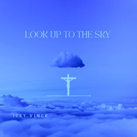 Look up to the Sky