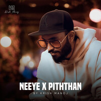 Neeye X Piththan