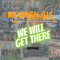 We Will Get There (Remix)