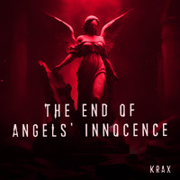 The End of Angels' innocence