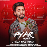 Pyar Hoya Pahli Bar Hoya