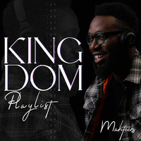 Kingdom Playlist