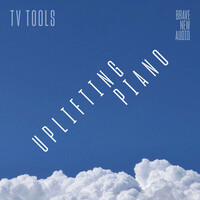 TV Tools: Uplifting Piano