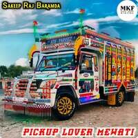 PICKUP LOVER MEWATI