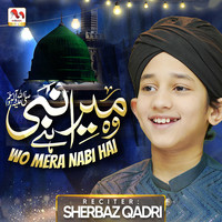 Wo Mera Nabi Hai