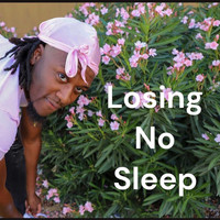 Losing No Sleep