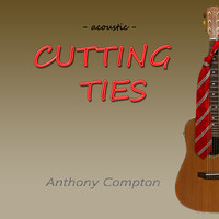 Cutting Ties (Acoustic)