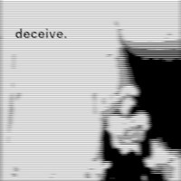 Deceive.