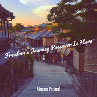 Freedom's Journey Passover Is Here