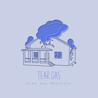 Tear Gas