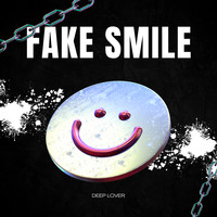 Fake Smile