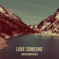 Love Someone