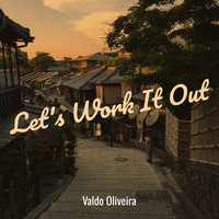 Let's Work It Out Song Download: Play & Listen Let's Work It Out all ...